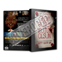 Ölüm Günün Kutlu Olsun - Happy Death Day 2017 Cover Tasarımı (Dvd Cover)